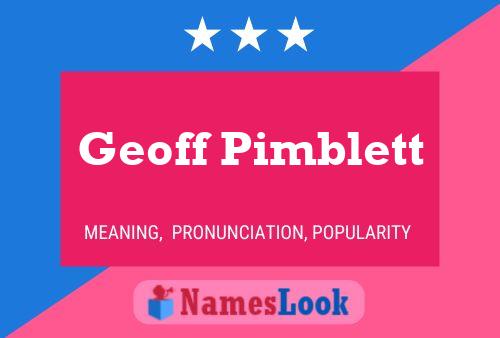 Póster del nombre Geoff Pimblett