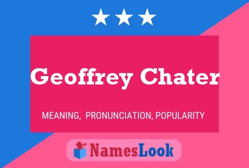 Póster del nombre Geoffrey Chater