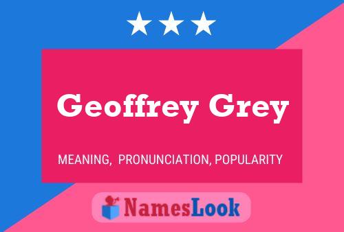 Póster del nombre Geoffrey Grey