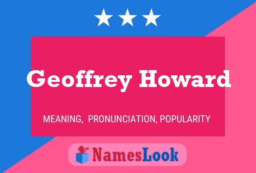 Póster del nombre Geoffrey Howard