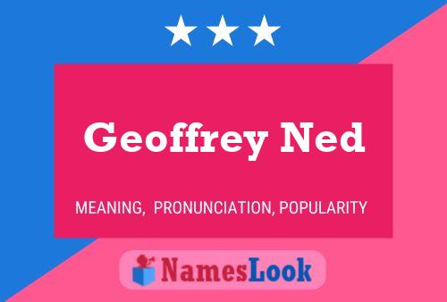 Póster del nombre Geoffrey Ned