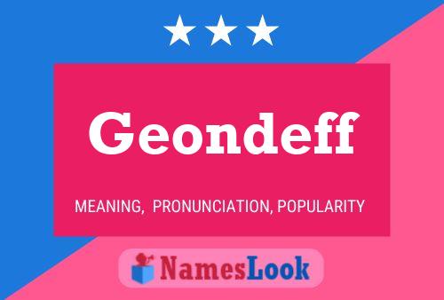 Póster del nombre Geondeff