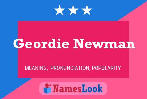 Póster del nombre Geordie Newman