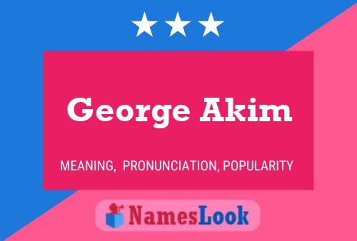 Póster del nombre George Akim