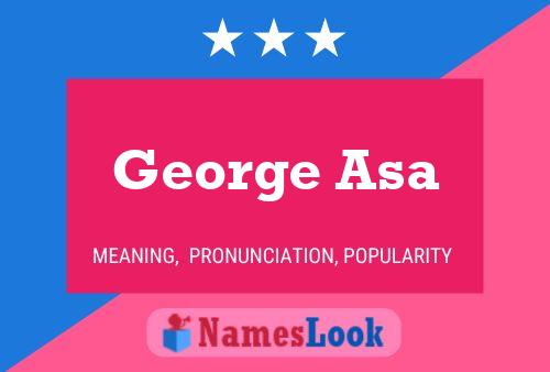 Póster del nombre George Asa