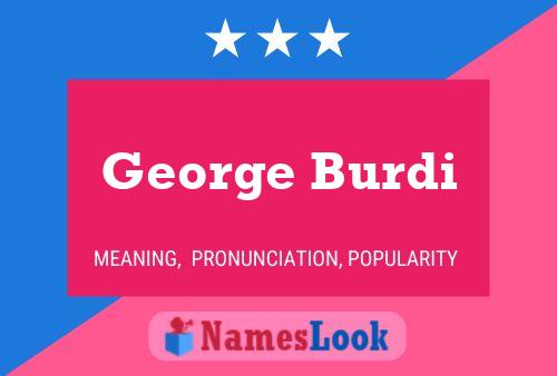 Póster del nombre George Burdi