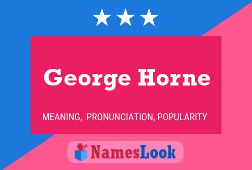 Póster del nombre George Horne