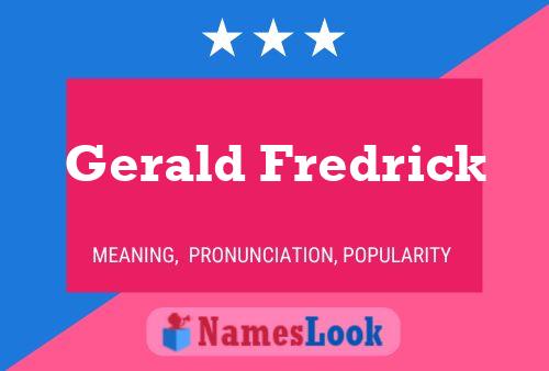 Póster del nombre Gerald Fredrick