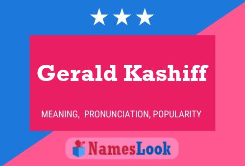 Póster del nombre Gerald Kashiff