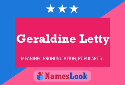 Póster del nombre Geraldine Letty