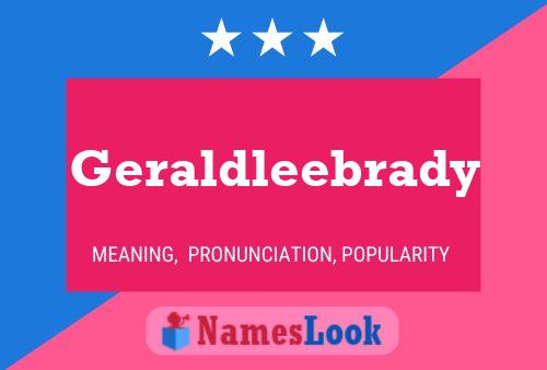 Póster del nombre Geraldleebrady