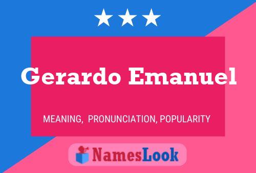 Póster del nombre Gerardo Emanuel