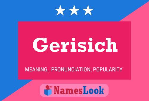 Póster del nombre Gerisich