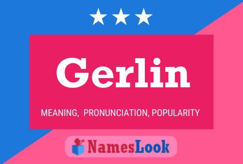 Póster del nombre Gerlin