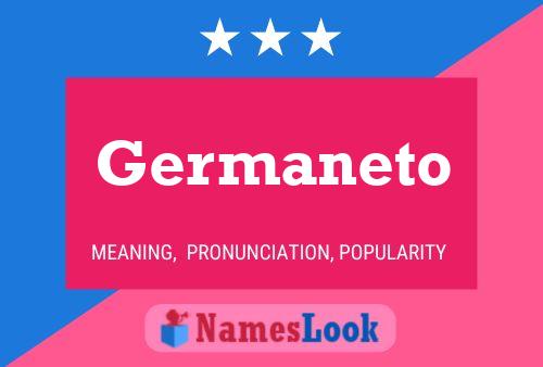 Póster del nombre Germaneto