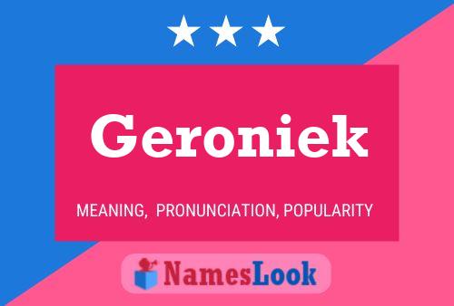 Póster del nombre Geroniek