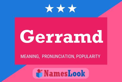 Póster del nombre Gerramd