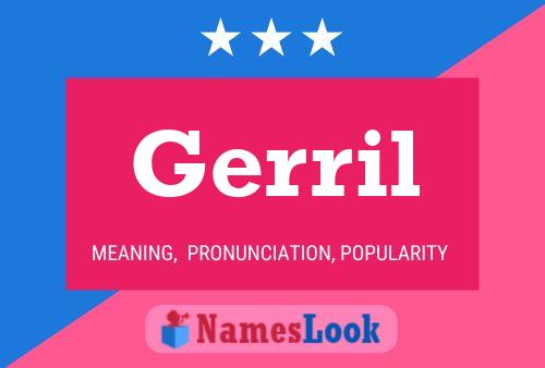 Póster del nombre Gerril