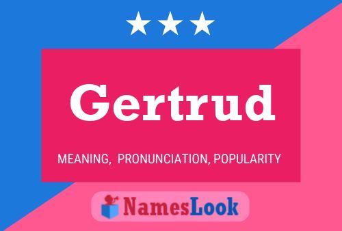 Póster del nombre Gertrud