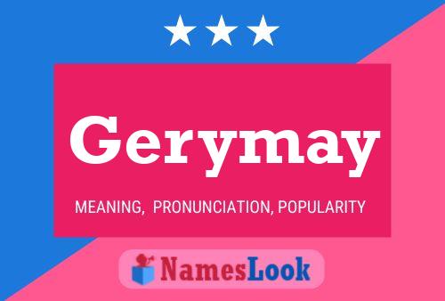 Póster del nombre Gerymay