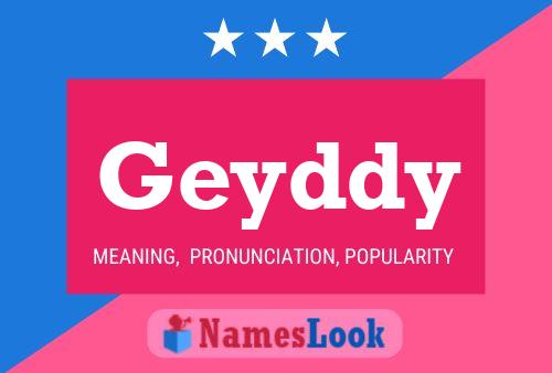 Póster del nombre Geyddy