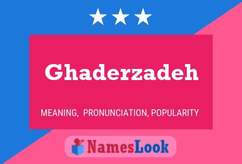 Póster del nombre Ghaderzadeh