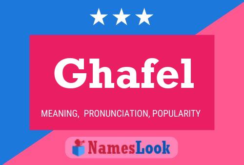 Póster del nombre Ghafel