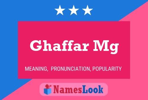 Póster del nombre Ghaffar Mg