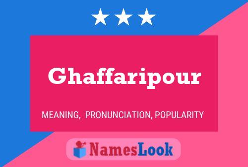 Póster del nombre Ghaffaripour