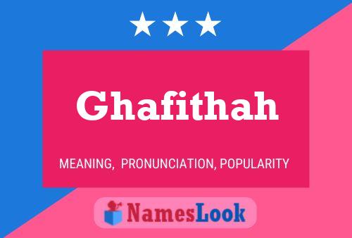 Póster del nombre Ghafithah