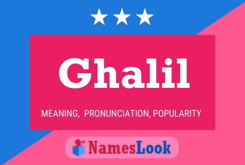 Póster del nombre Ghalil