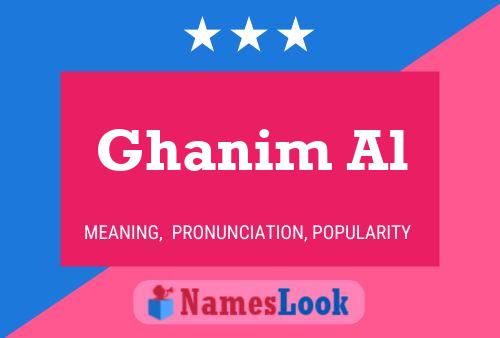 Póster del nombre Ghanim Al