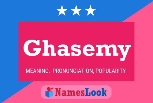 Póster del nombre Ghasemy