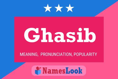 Póster del nombre Ghasib