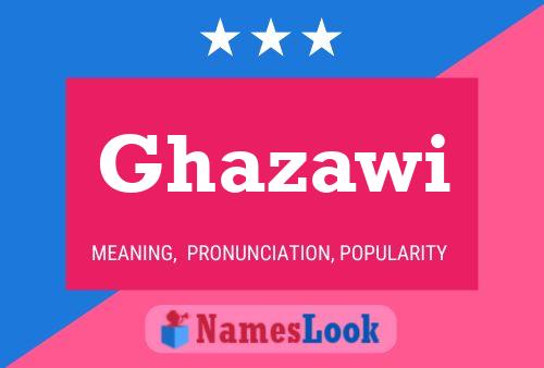 Póster del nombre Ghazawi