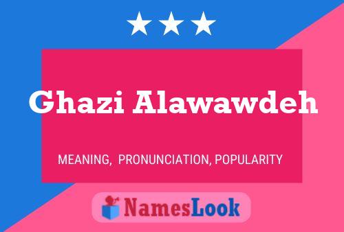 Póster del nombre Ghazi Alawawdeh