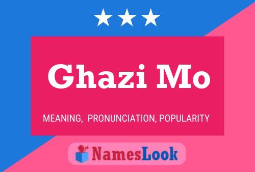 Póster del nombre Ghazi Mo