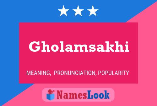 Póster del nombre Gholamsakhi