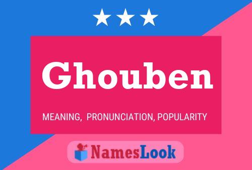 Póster del nombre Ghouben