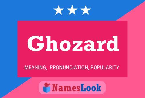 Póster del nombre Ghozard