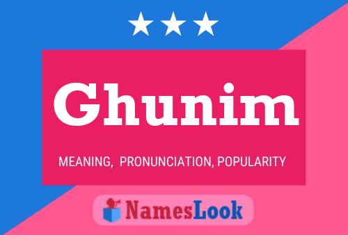 Póster del nombre Ghunim