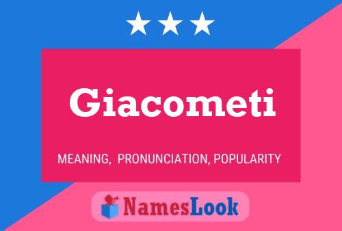 Póster del nombre Giacometi