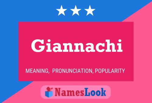 Póster del nombre Giannachi