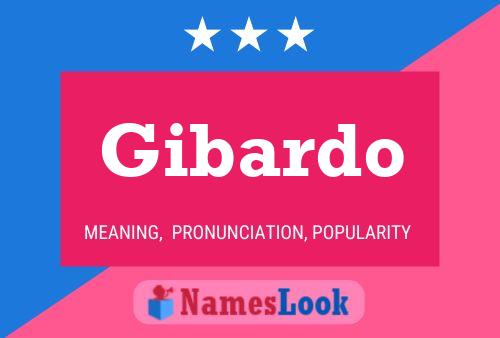 Póster del nombre Gibardo