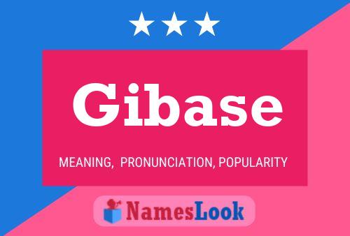 Póster del nombre Gibase