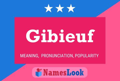 Póster del nombre Gibieuf