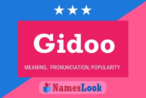 Póster del nombre Gidoo