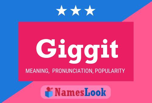 Póster del nombre Giggit