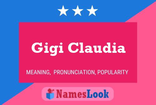 Póster del nombre Gigi Claudia