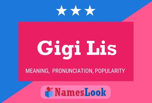 Póster del nombre Gigi Lis